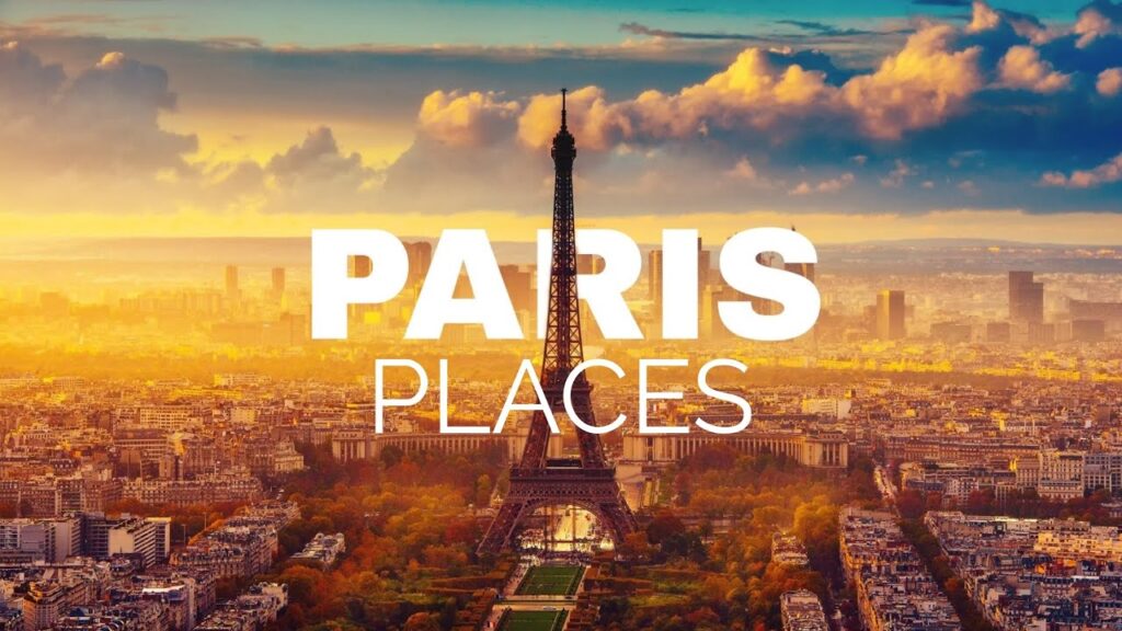 must visit places in paris