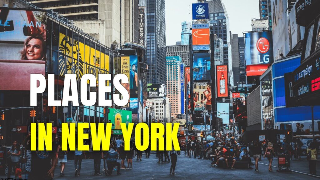 top places to visit in new york