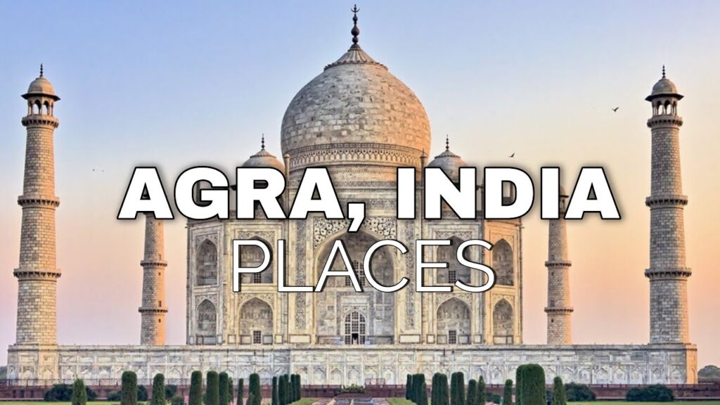 travel guide to agra, india