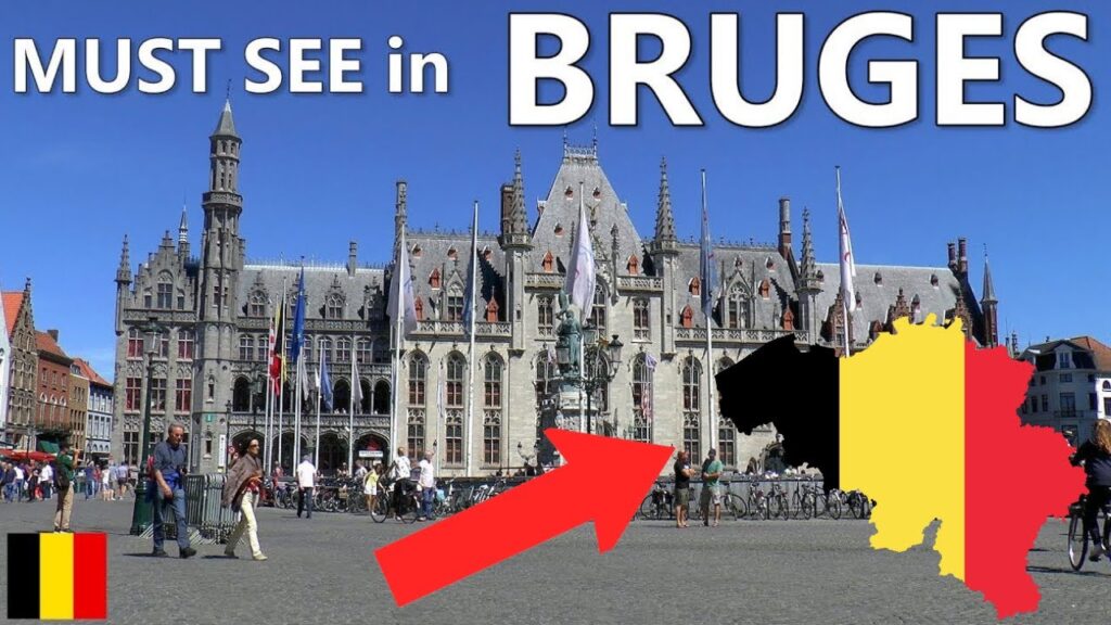 must see places in bruges, belgium