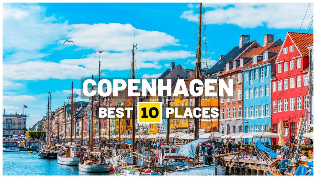 10 best places to visit in copenhagen